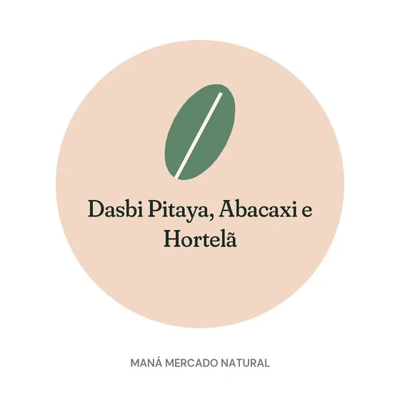 Dasbi Pitaya, Abacaxi e Hortelã