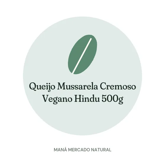 Queijo Mussarela Cremoso Vegano Hindu 500g